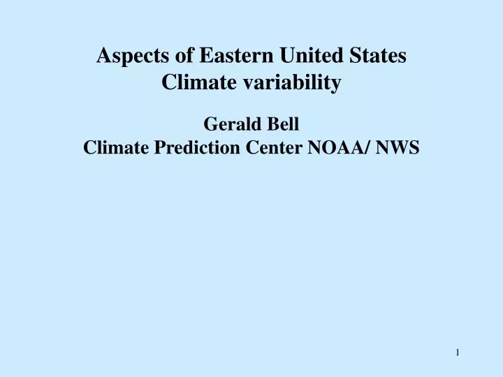 aspects of eastern united states climate variability