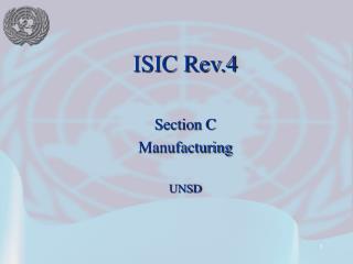 ISIC Rev.4 Section C Manufacturing UNSD