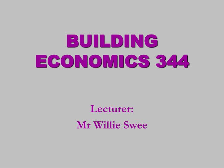 building economics 344