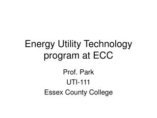 Energy Utility Technology program at ECC