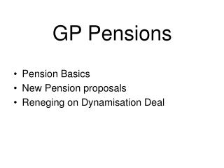 GP Pensions
