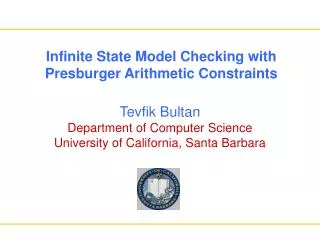 Infinite State Model Checking with Presburger Arithmetic Constraints