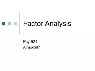 Factor Analysis