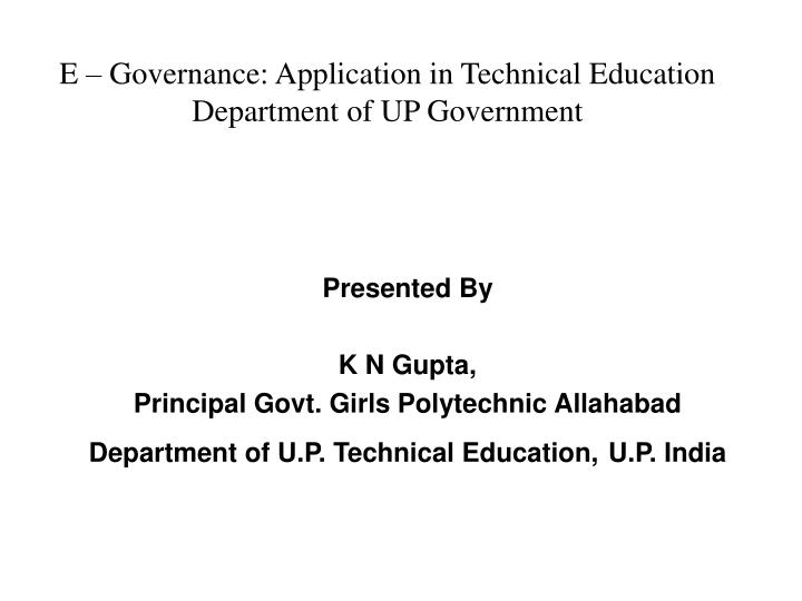 e governance application in technical education department of up government