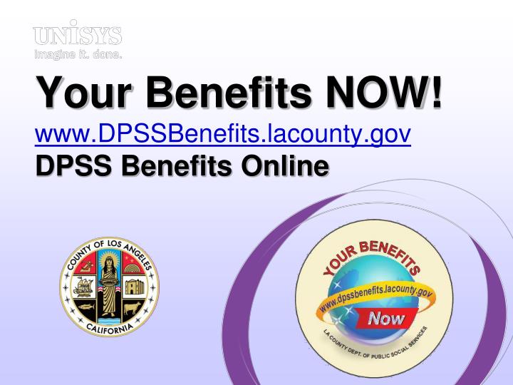 your benefits now www dpssbenefits lacounty gov dpss benefits online