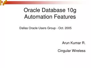 Oracle Database 10g Automation Features