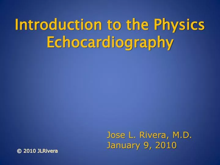 introduction to the physics echocardiography