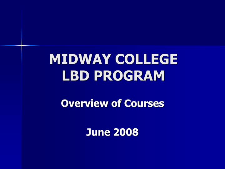 midway college lbd program