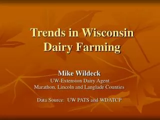 Trends in Wisconsin Dairy Farming