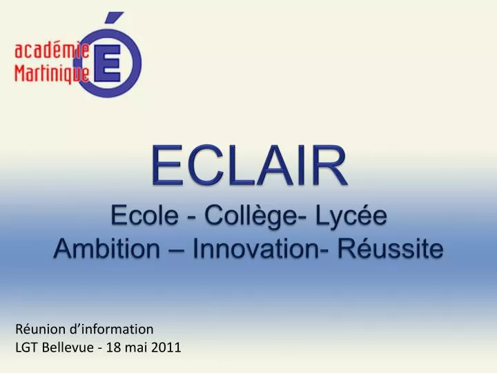 eclair ecole coll ge lyc e ambition innovation r ussite