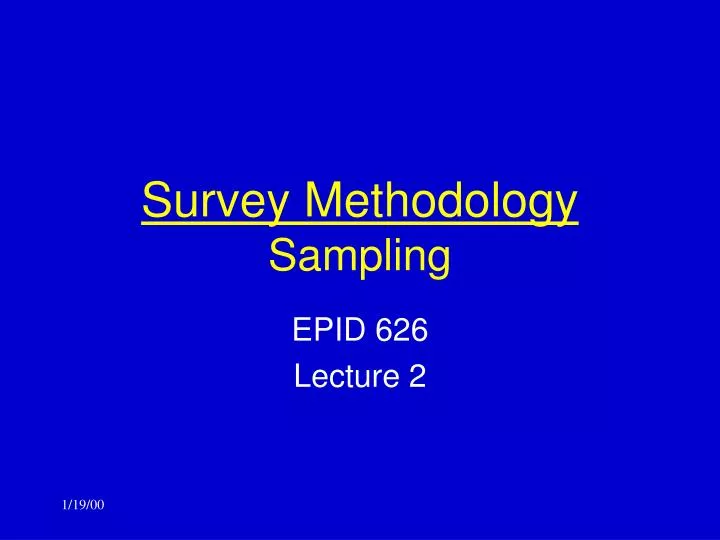 survey methodology sampling
