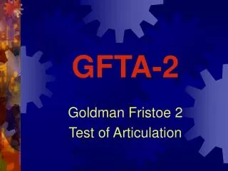 GFTA-2