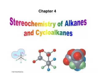 Stereochemistry of Alkanes and Cycloalkanes