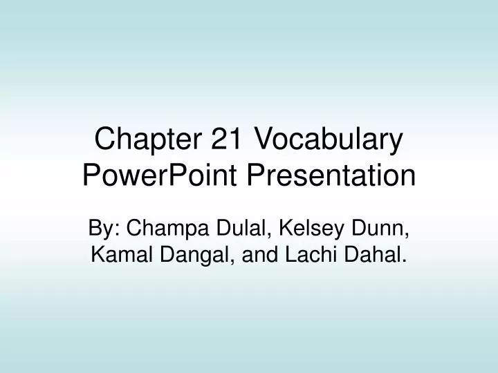 chapter 21 vocabulary powerpoint presentation