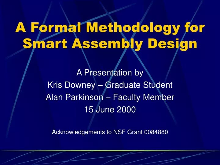 a formal methodology for smart assembly design