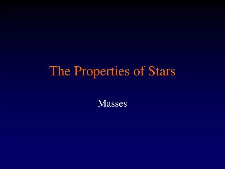 the properties of stars