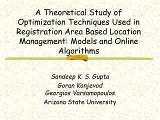 A Theoretical Study of Optimization Techniques Used in Registration Area Based Location Management: Models and Online Al