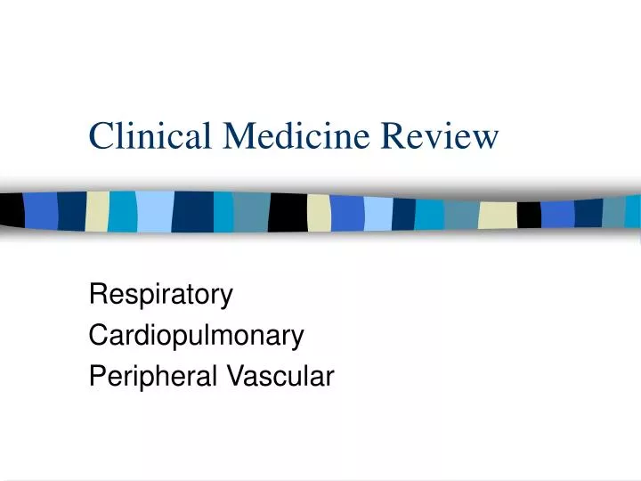 clinical medicine review