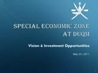 SPECIAL ECONOMIC ZONE at Duqm