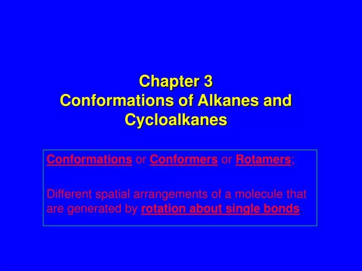 chapter 3 conformations of alkanes and cycloalkanes