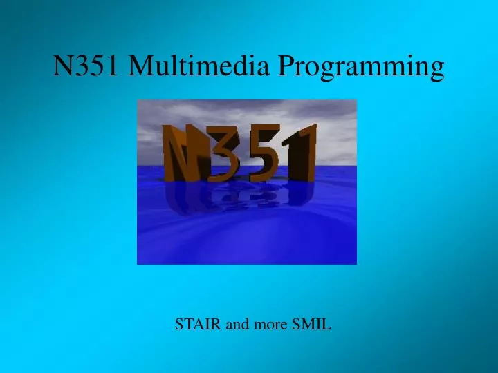 n351 multimedia programming