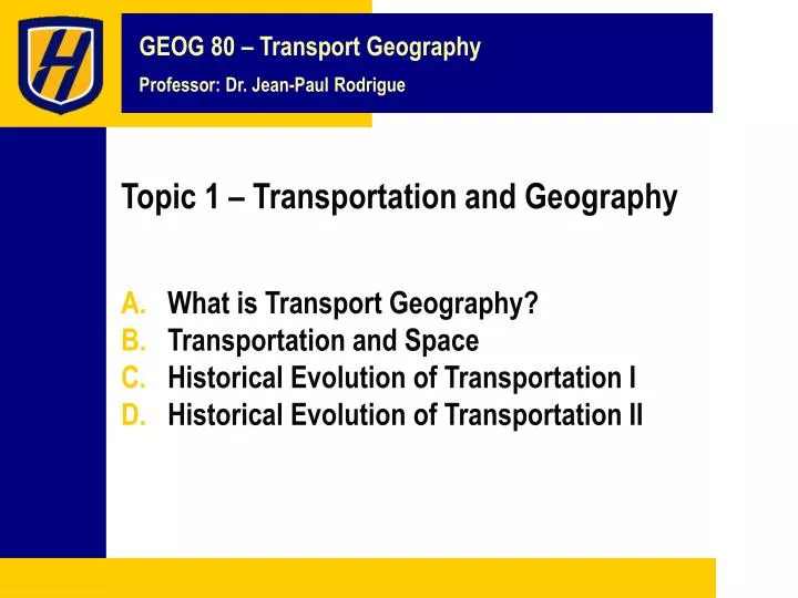 topic 1 transportation and geography