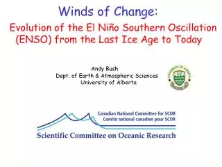 Evolution of the El Ni ño Southern Oscillation (ENSO) from the Last Ice Age to Today