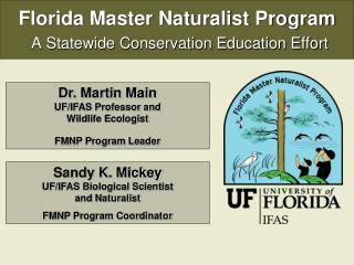 Florida Master Naturalist Program A Statewide Conservation Education Effort