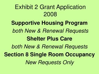 Exhibit 2 Grant Application 2008