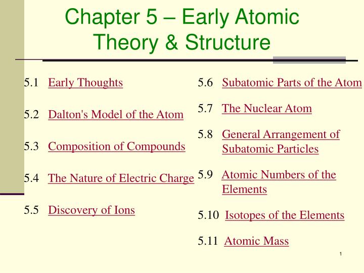 chapter 5 early atomic theory structure