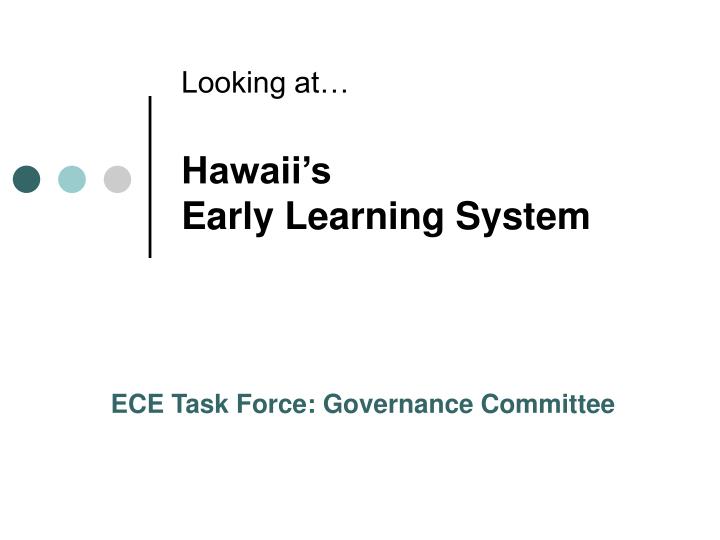 hawaii s early learning system