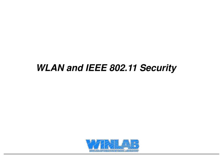wlan and ieee 802 11 security