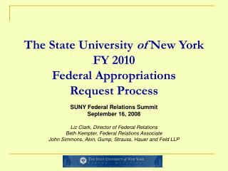 The State University of New York FY 2010 Federal Appropriations Request Process