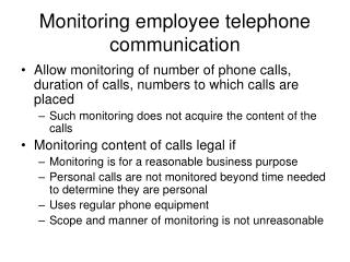 Monitoring employee telephone communication