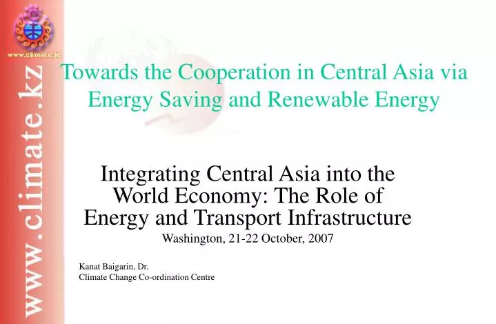 towards the cooperation in central asia via energy saving and renewable energy