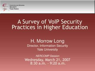 A Survey of VoIP Security Practices in Higher Education
