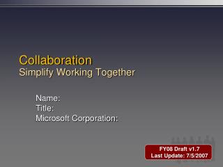 Collaboration Simplify Working Together