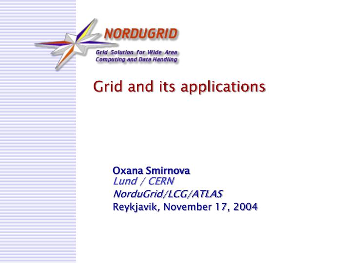 grid and its applications