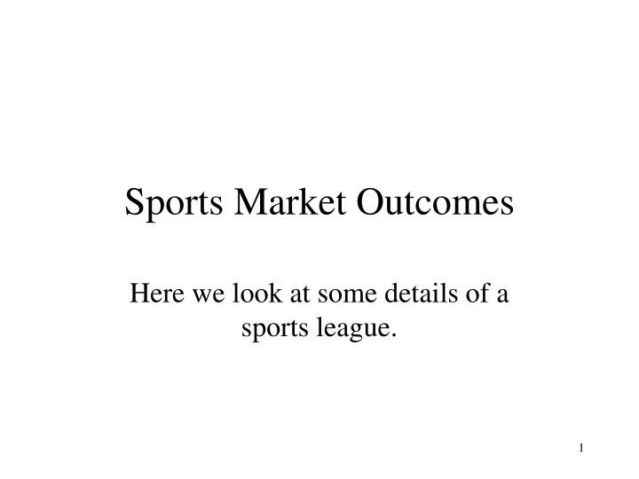 sports market outcomes