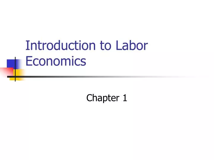 introduction to labor economics