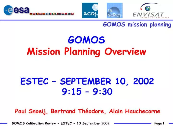 gomos mission planning overview