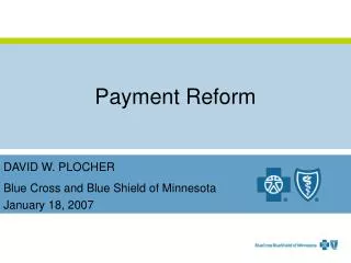 Payment Reform