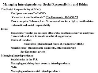 Managing Interdependence: Social Responsibility and Ethics