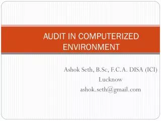 AUDIT IN COMPUTERIZED ENVIRONMENT
