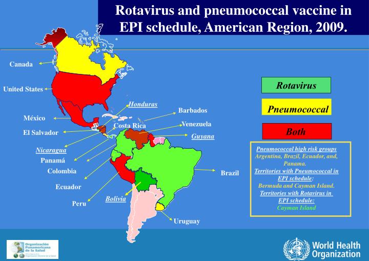 rotavirus and pneumococcal vaccine in epi schedule american region 2009