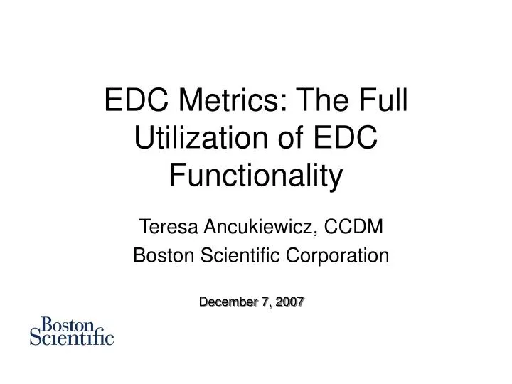 edc metrics the full utilization of edc functionality
