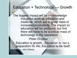 Education + Technology → Growth