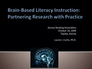 Brain-Based Literacy Instruction: Partnering Research with Practice