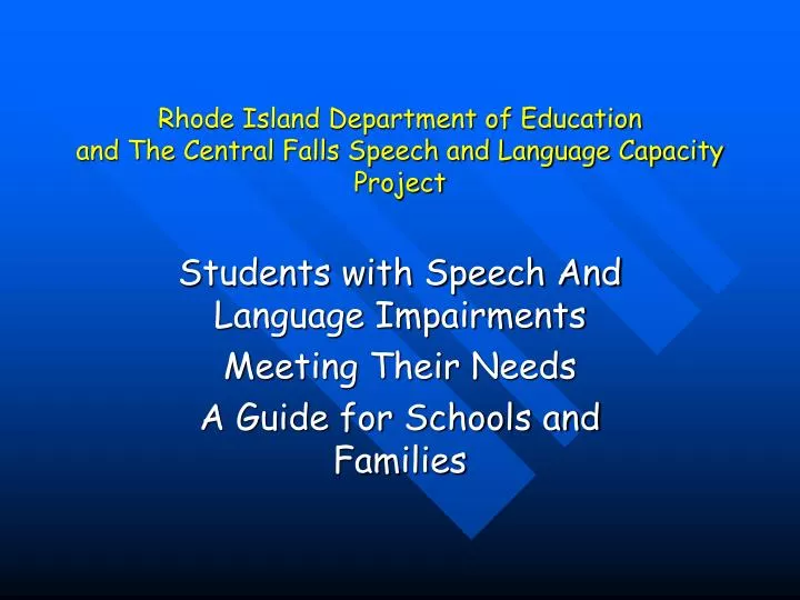 rhode island department of education and the central falls speech and language capacity project