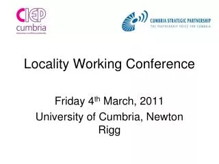 Locality Working Conference